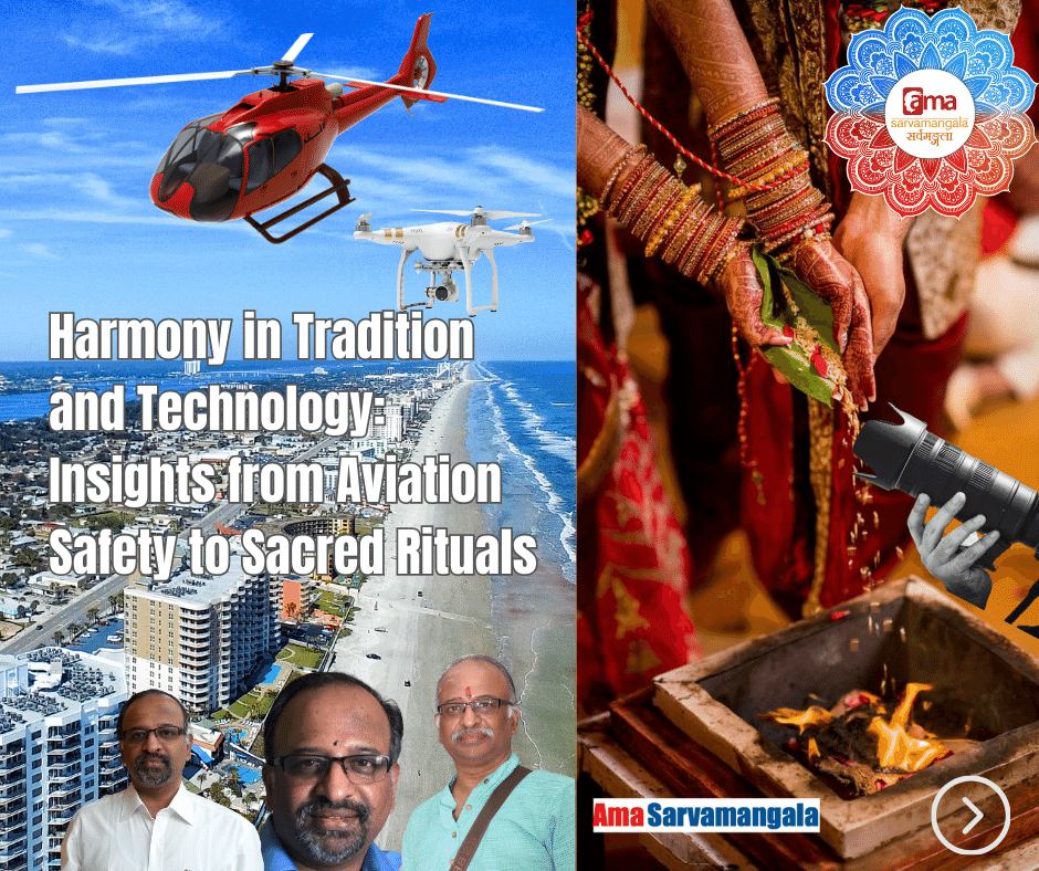 Harmony in Tradition and Technology: Insights from Aviation Safety to Sacred Rituals